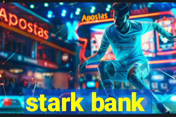 stark bank